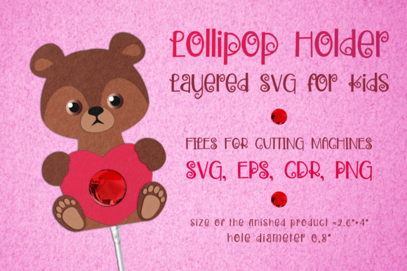 Bear Lollipop Holder SVG: Graphics & Crafts Review