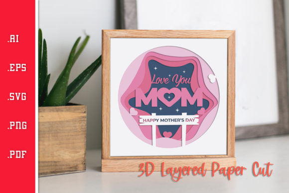 Love You Mom 2- 3D Layered Paper Cut SVG: Graphics & Crafts Review